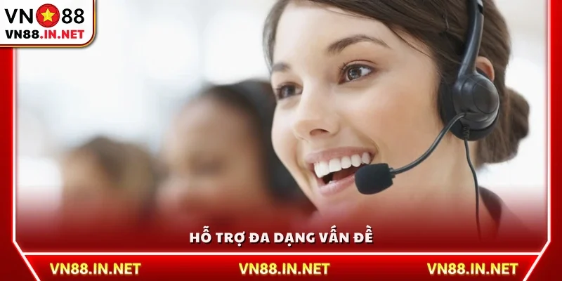 Đội ngũ CSKH sẵn sàng xử lý nhiều tình huống